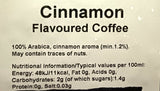 Cinnamon Flavoured Whole Coffee Beans 100% Pure Arabica Very Special Best Quality